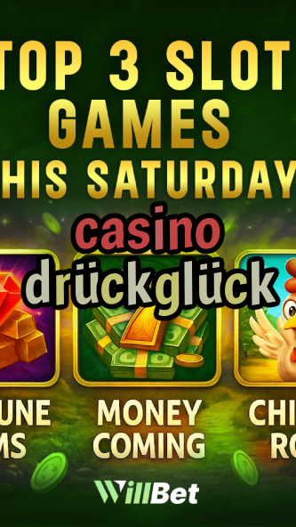 casino drückglück-casinocodesbonus.igamblingorder.com