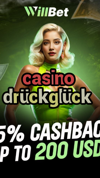 casino drückglück-casinocodesbonus.igamblingorder.com
